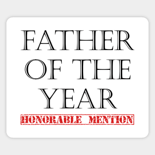 Father of the Year - Honorable Mention - Black Lettering Magnet